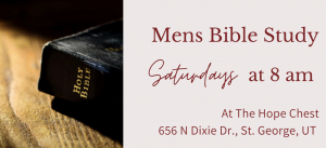 Men's bible study Saturday at 8 a.m.